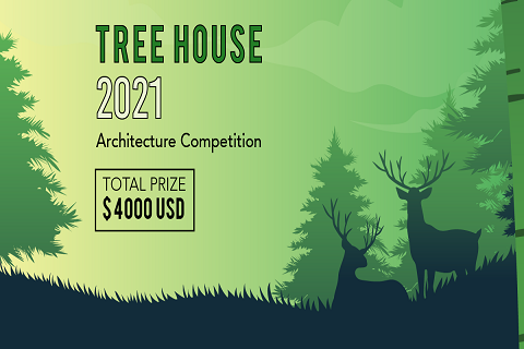 TREE HOUSE 2021 ARCHITECTURE COMPETITION