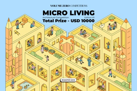 Call For Ideas: Micro Living 2026 Architecture Competition